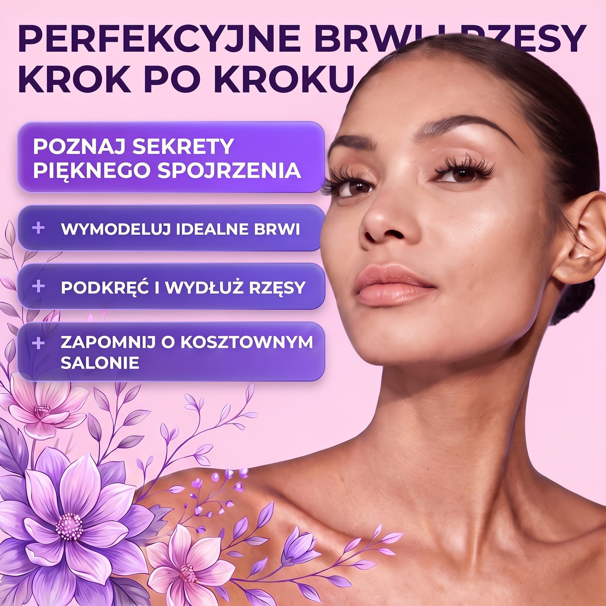 Perfekcyjne Brwi i Rzęsy Krok Po Kroku